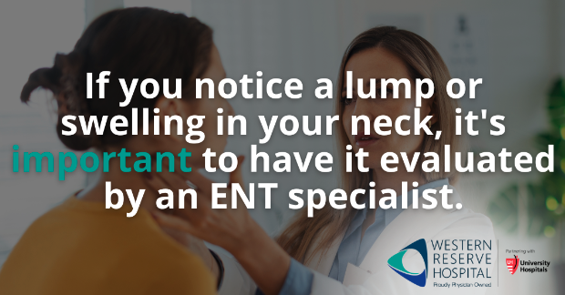 Lump Swelling ENT Western Reserve